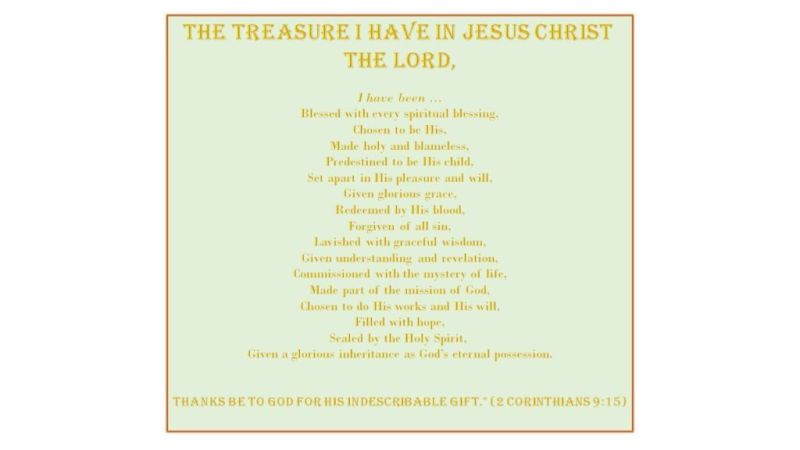 What we have in Christ